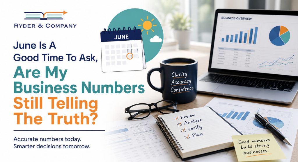 are my business numbers telling the truth, midyear checkpoint